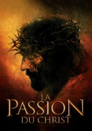 La Passion du Christ
