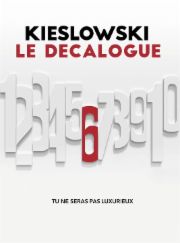 Le D&eacute;calogue 6, tu ne seras pas luxurieux