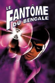 Le Fant&ocirc;me du Bengale