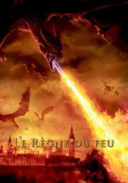 Le R&egrave;gne du feu