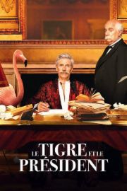 Le Tigre et le Pr&eacute;sident