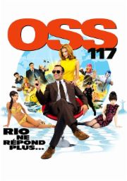 OSS 117 : Rio ne r&eacute;pond plus