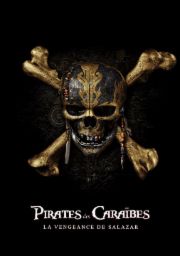 Pirates des Cara&iuml;bes : La Vengeance de Salazar