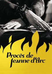 Proc&egrave;s de Jeanne d'Arc